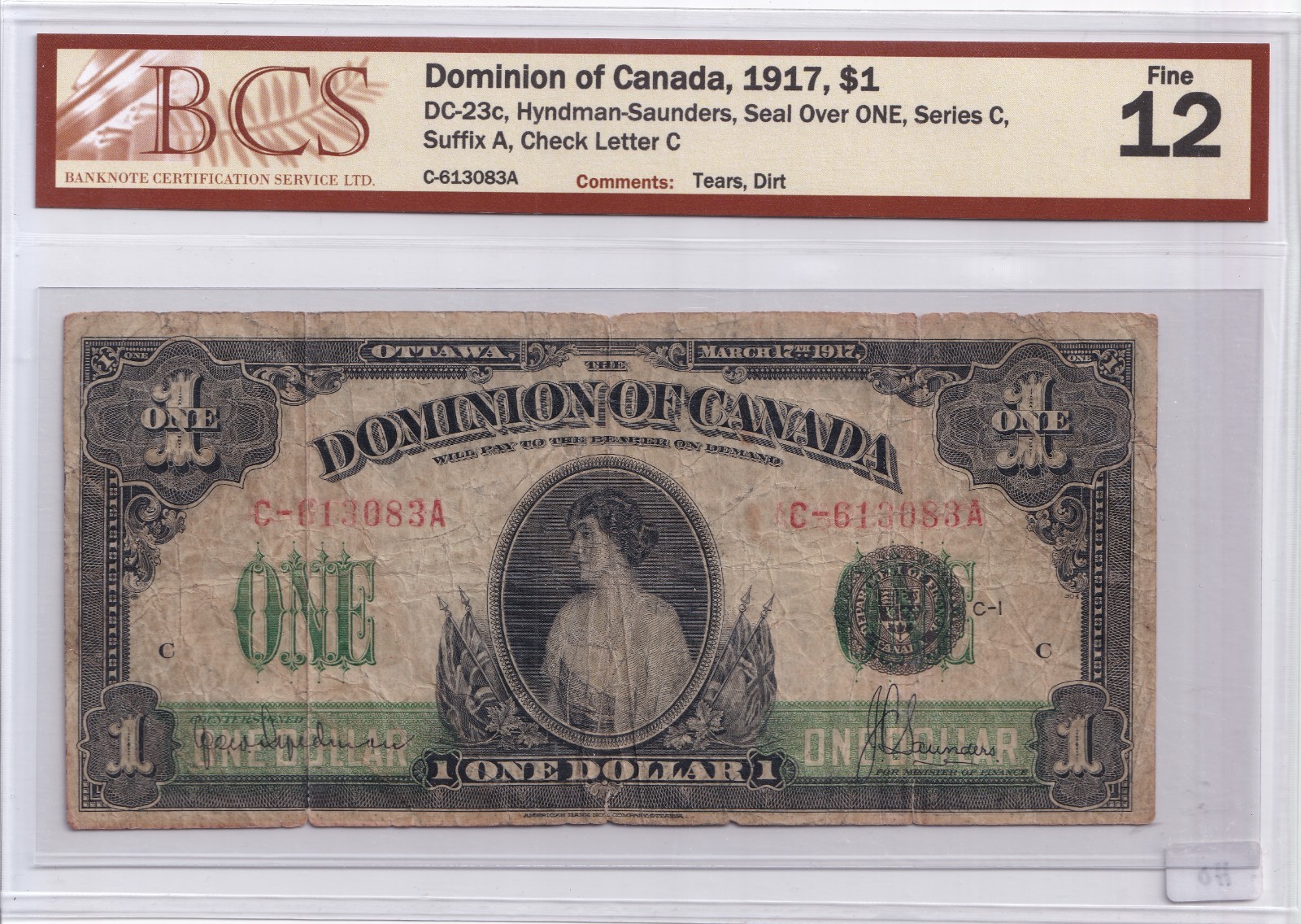 Dominion of Canada 1917 $1 Hyndman - Saunders BCS Graded F-12 Series C Suffix A