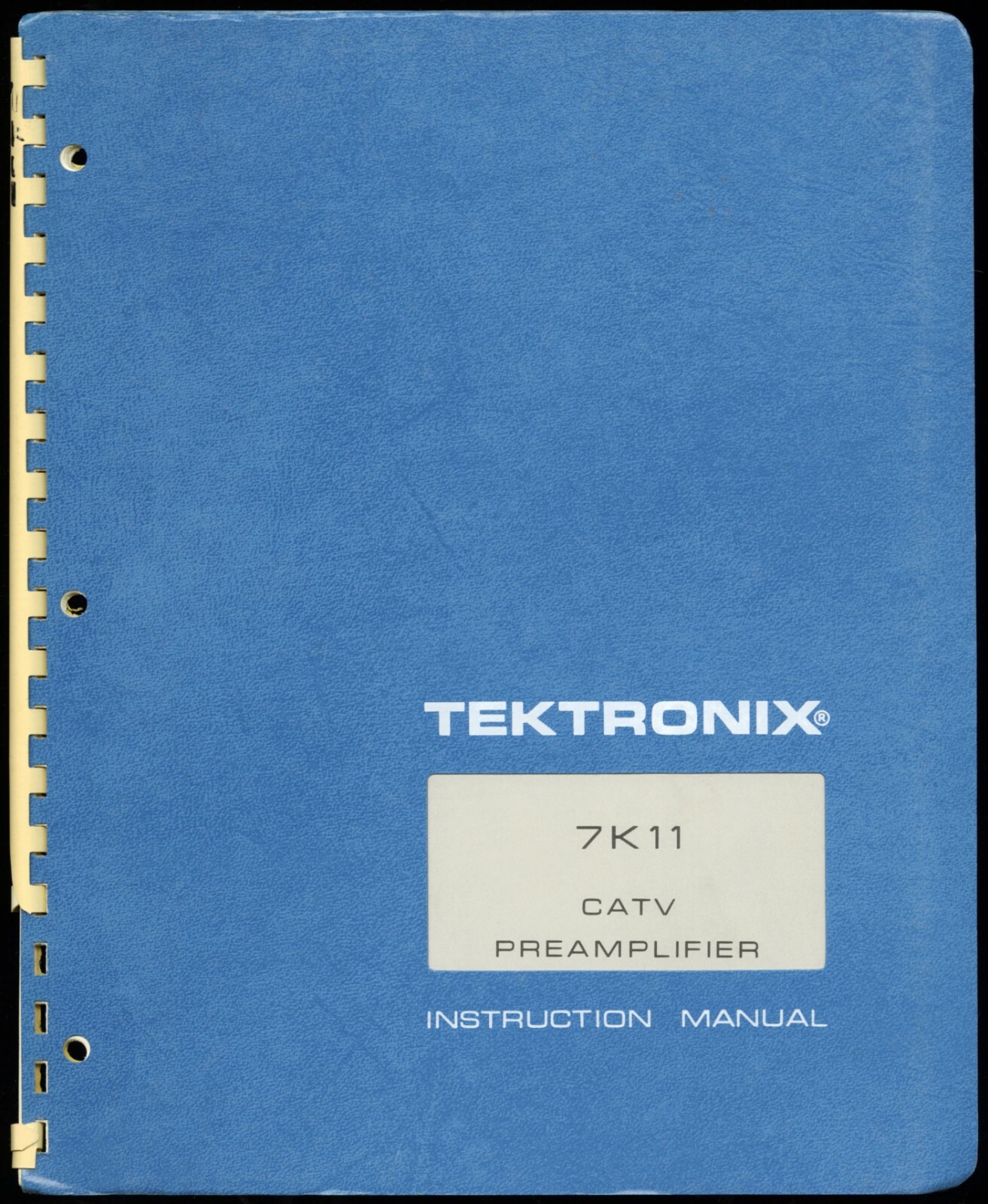 TEKTRONIX 7K11 CATV PREAMPLIFIER INSTRUCTION MANUAL 070-1664-00