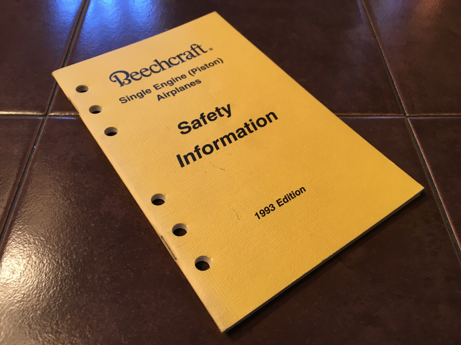 Beechcraft Single Engine (piston) Airplanes Safety Information Booklet