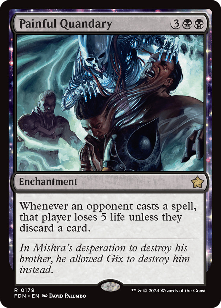 Painful Quandary [Foundations] MTG