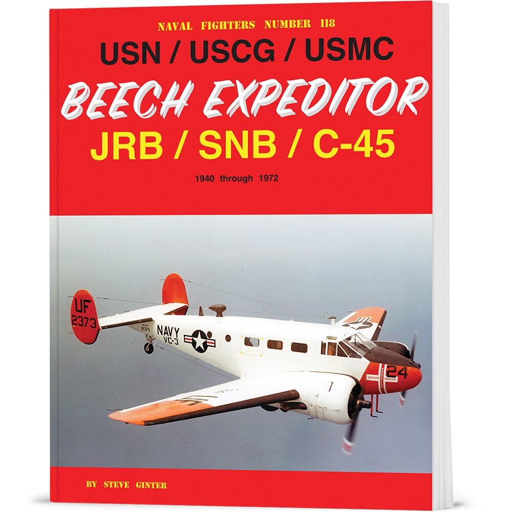 USN/USCG/USMC Beech Expeditor JRB/SNB/C-45 GINTER BOOKS (9798989950911)