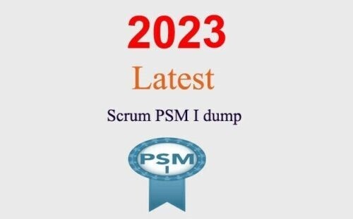 Scrum PSM I dump GUARANTEED (1 month update)