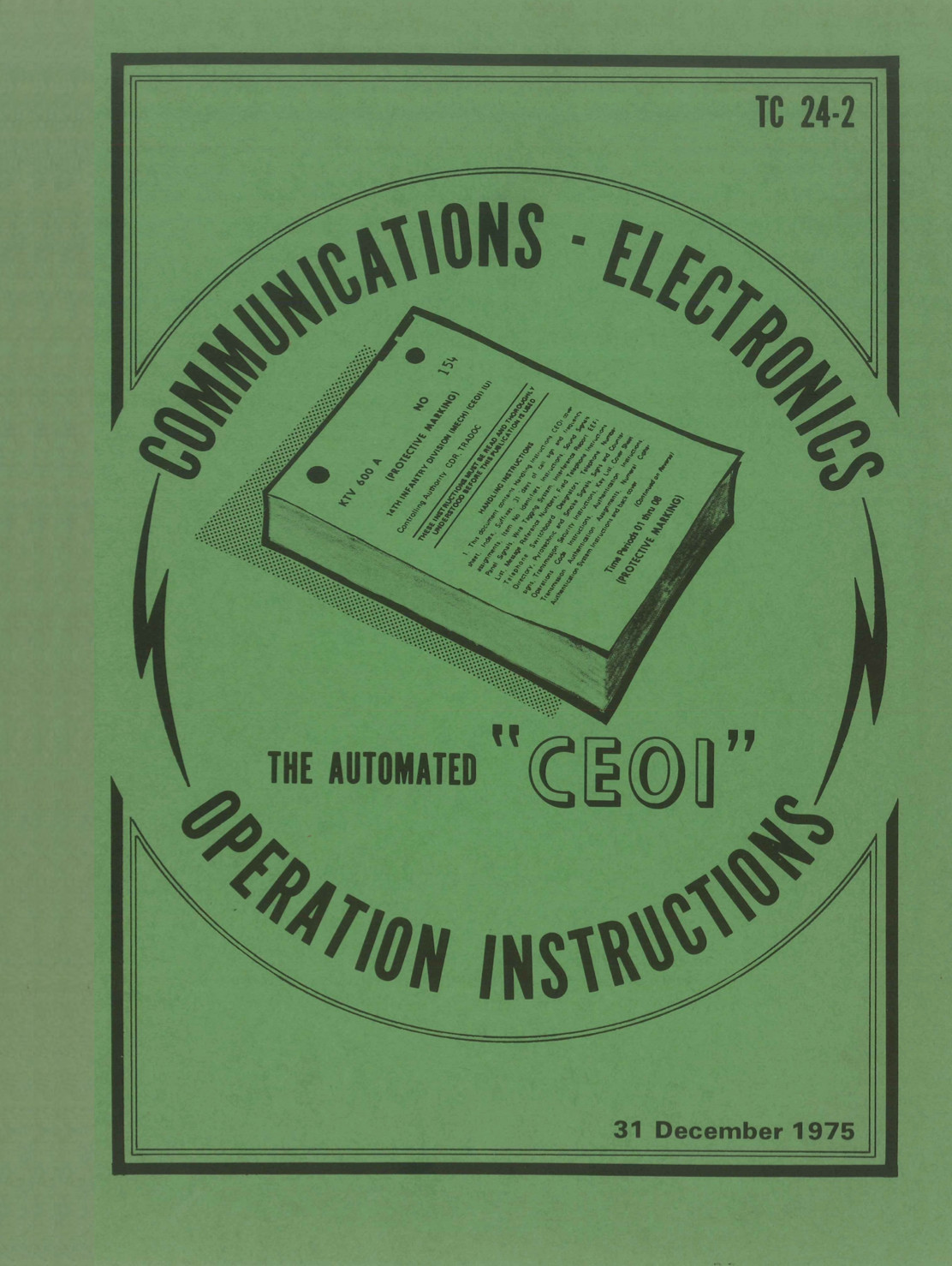 49 Page 1975 TC 24-2 The Automated CEOI Operation Instructions Manual on Data CD