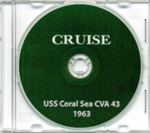 USS Coral Sea CVA 43 Western Pacific CRUISE BOOK Log 1963 Crew Photos CD
