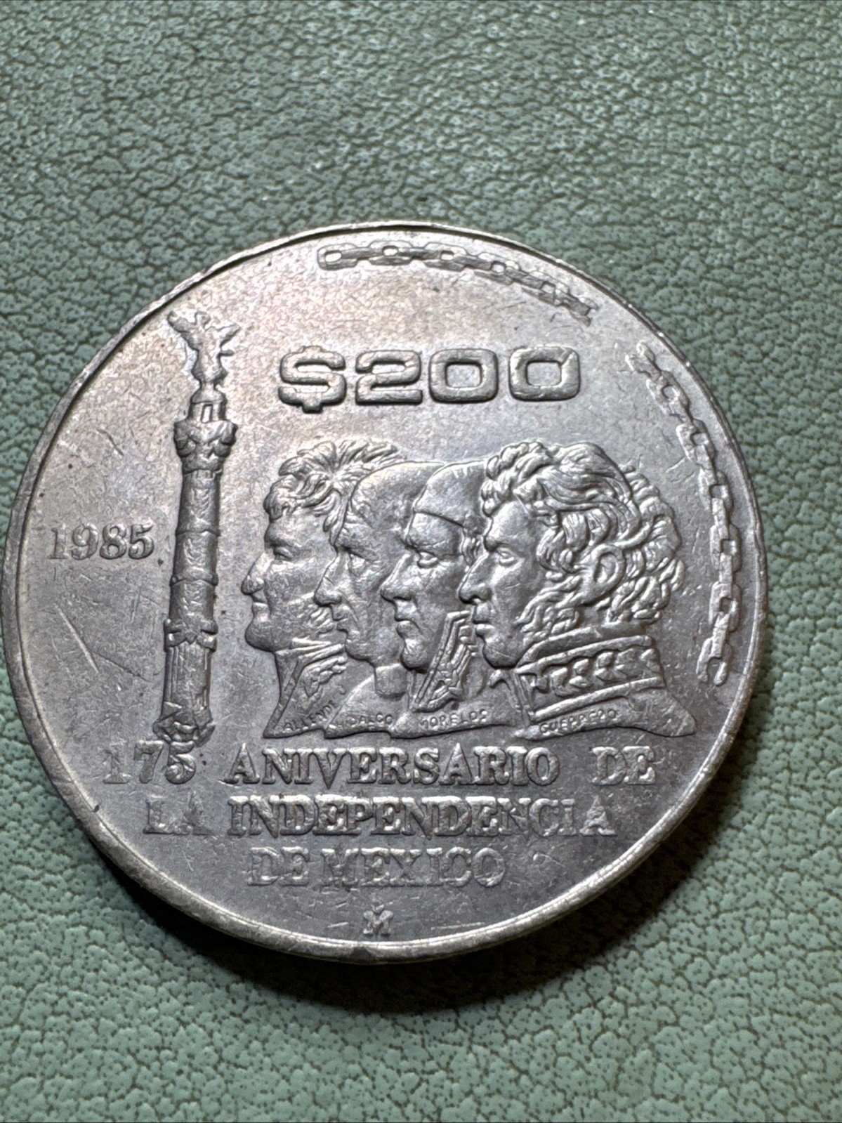 1985 Mexico: 200 Pesos Coin Commemorating 175 Anniversary Of Independence Mexico