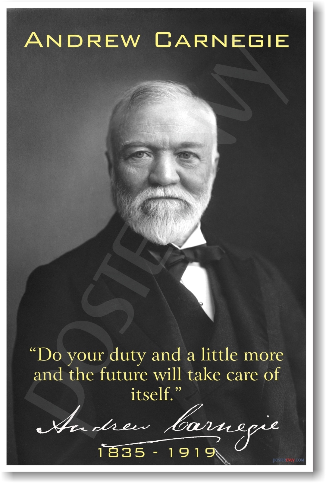 Andrew Carnegie - "Do Your Duty and a Little More..." - NEW Famous Person POSTER