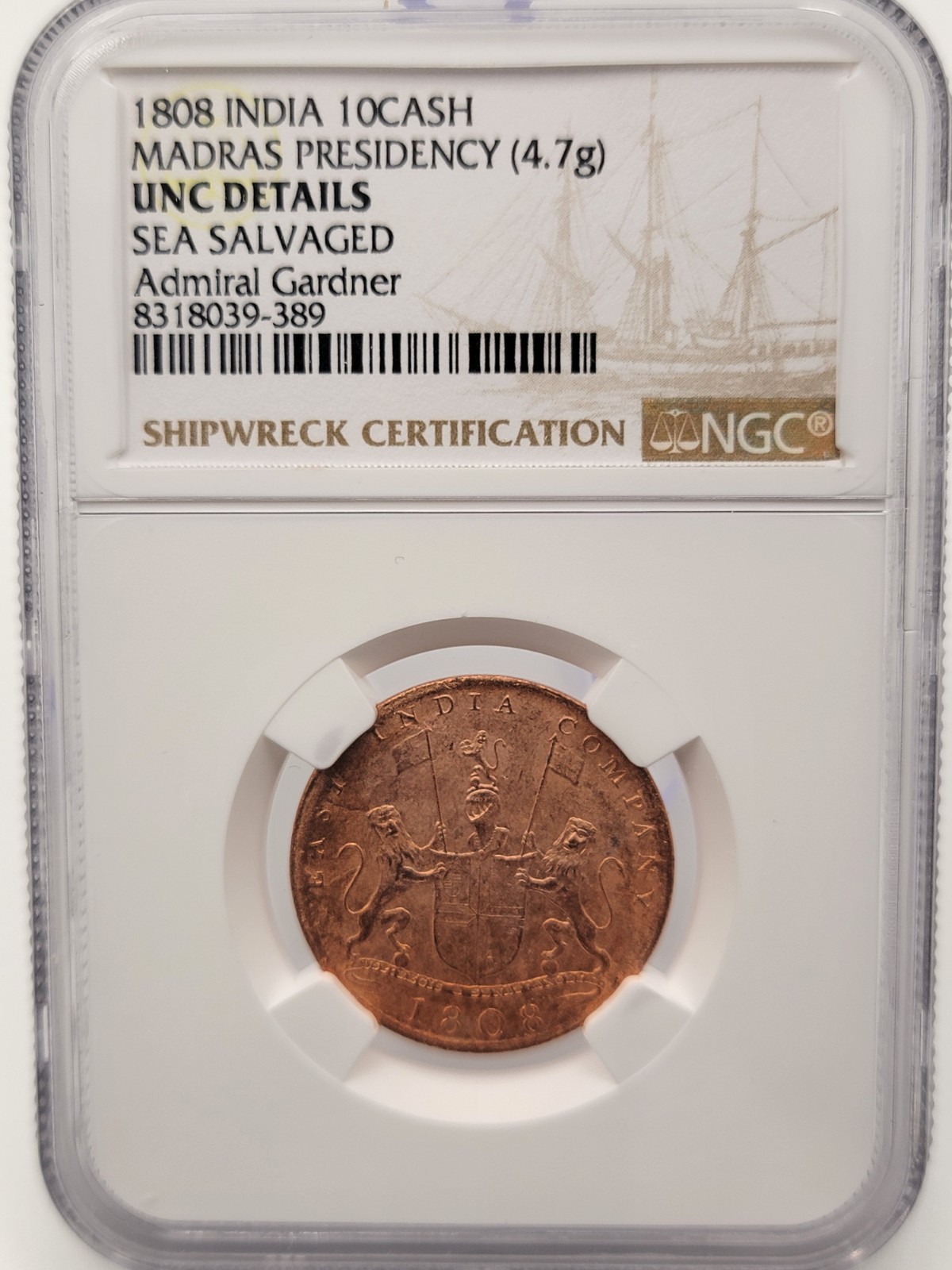 1808 India 10 Cash Coin – Admiral Gardner Shipwreck – NGC Certified UNC Details