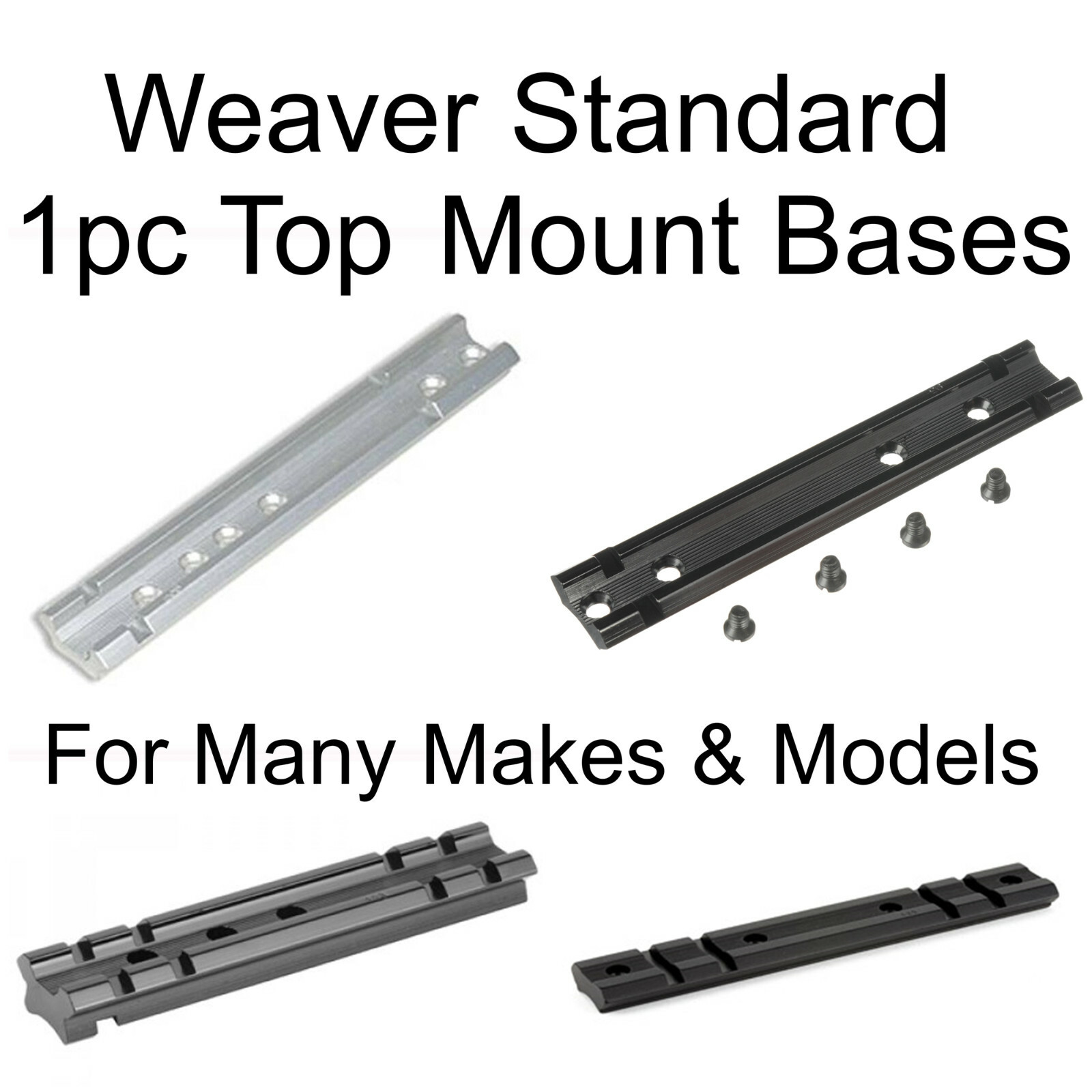 Weaver, Standard 1 pc Top Mount Bases, for Many Rifle & Pistol Makes & Models