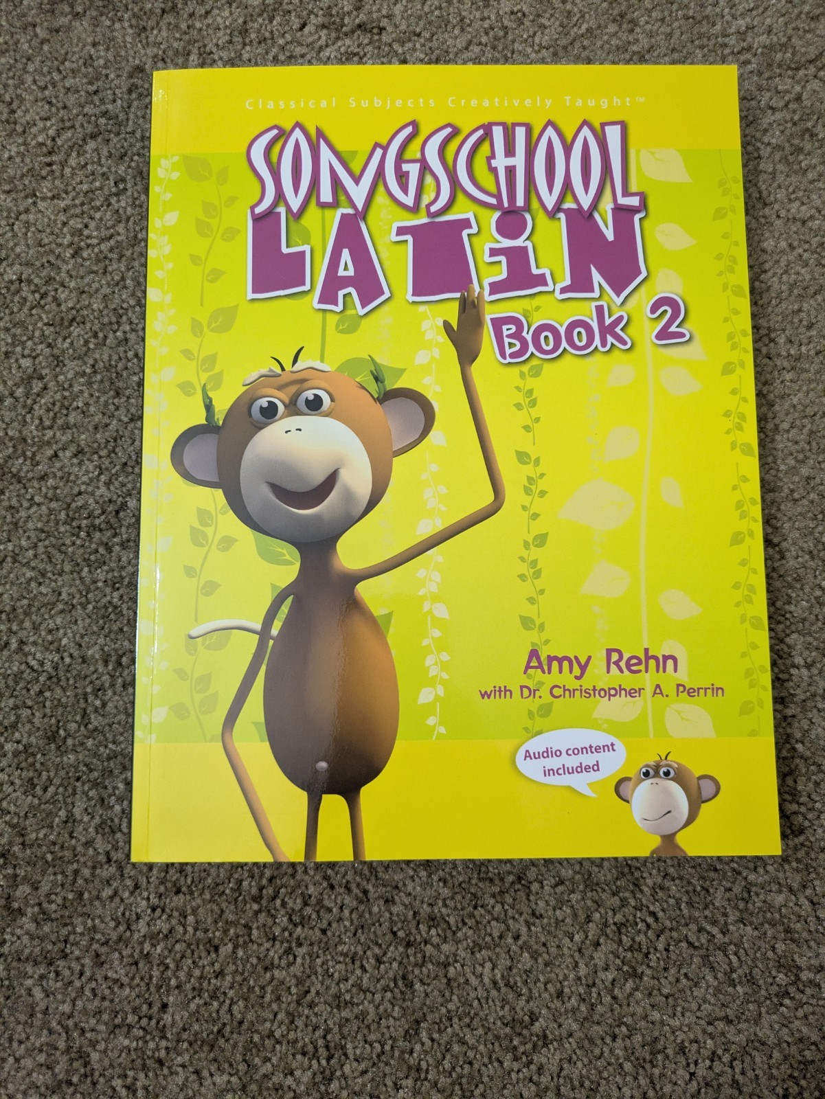 Classical Academic Press Song School Latin Book 2 Textbook