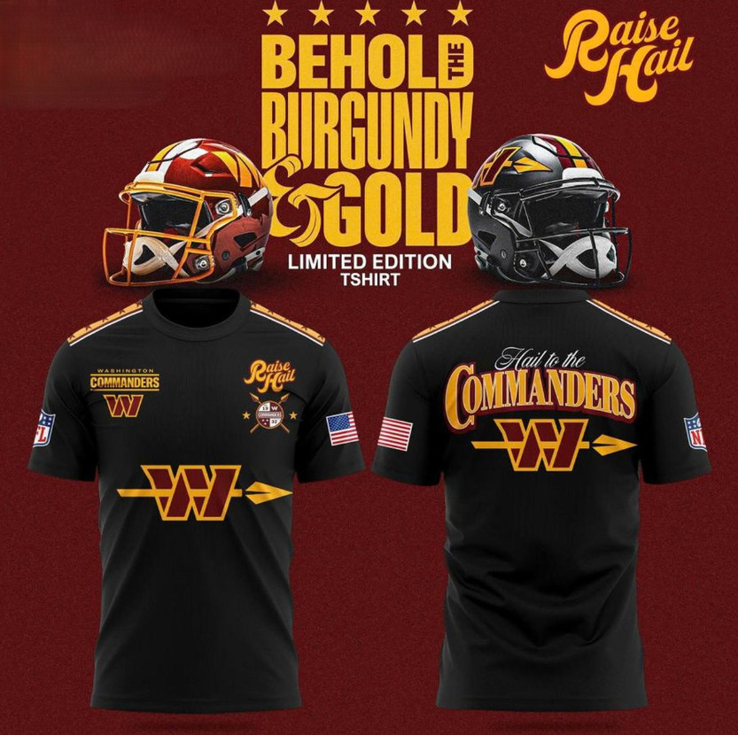HOT NEW ITEM! Washington Commanders Behold Burgundy & Gold 2026 T-Shirt All Size