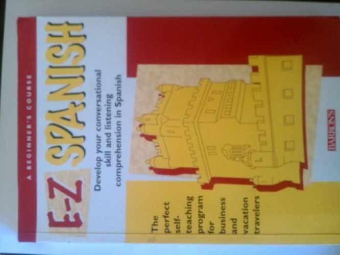 E-Z Spanish: A beginner's - Paperback, by Margarita Gorrisen; Eva - Very Good x