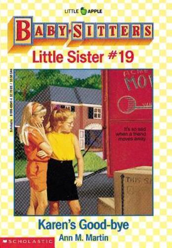 Karen's Good-bye (Baby-Sitters Little Sister, No.19) - Paperback - GOOD