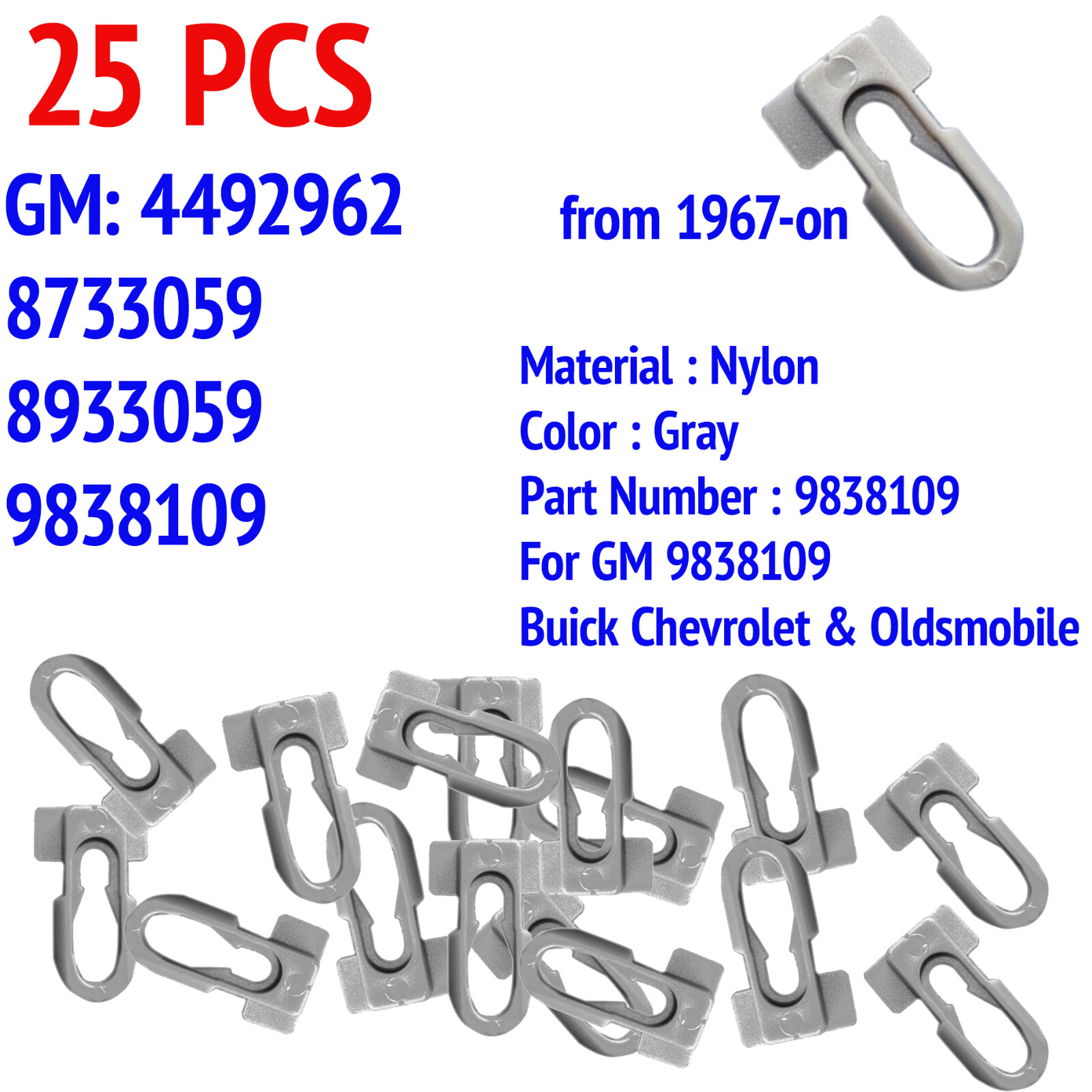 Body Side Moulding Clip Gm OEM: 9838109 , 4492962, 8733059, 8933059 - 25 PCS