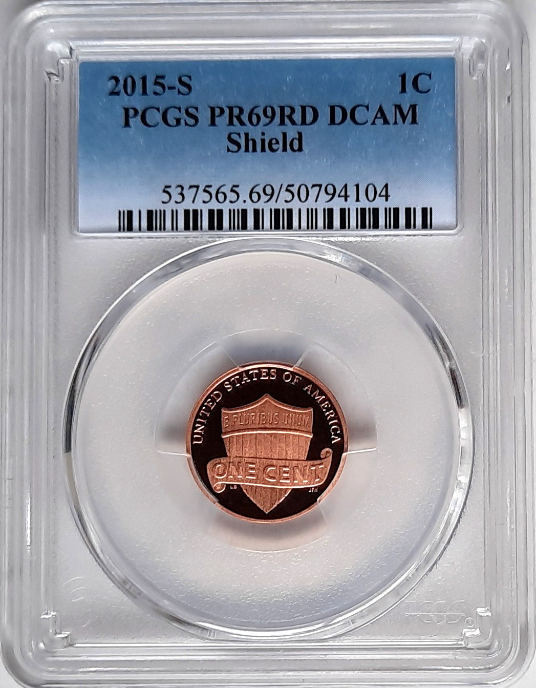 2015-S Lincoln Cent PCGS PR69 RD DCAM-Fading Blue Label.