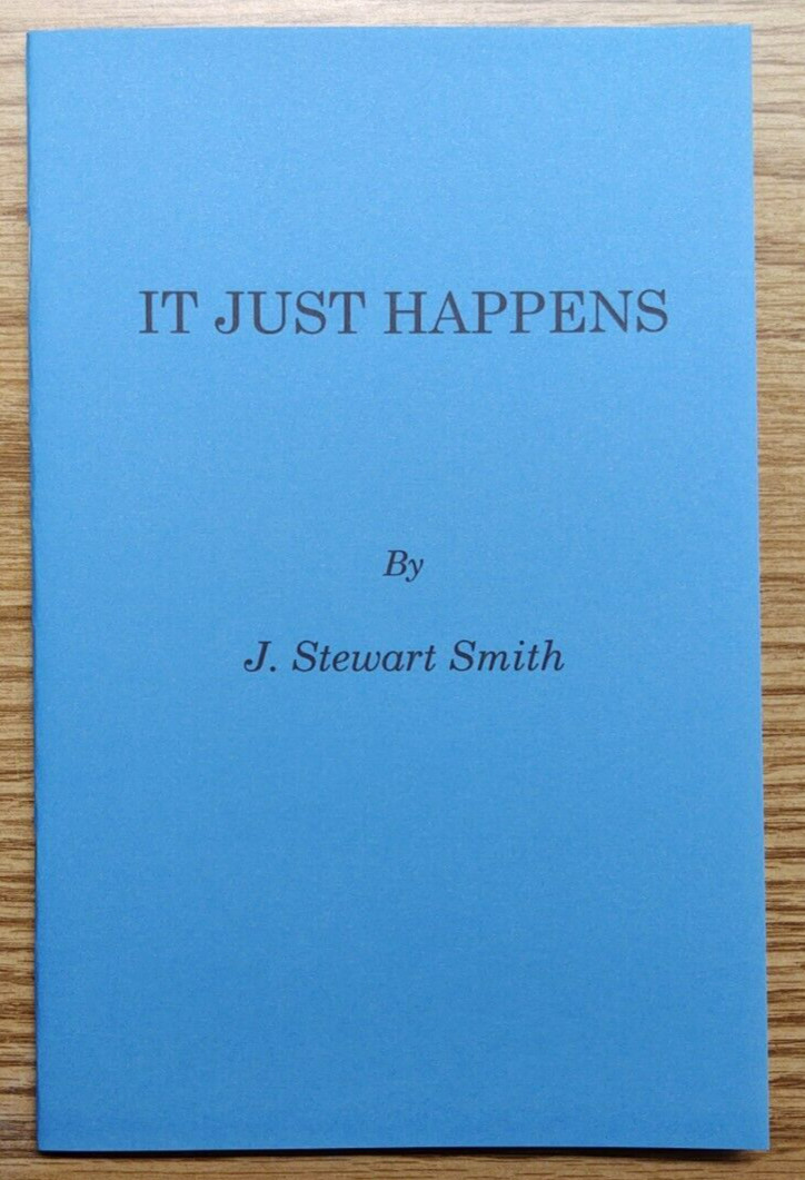 It Just Happens by J. Stewart Smith (World-class card magic)