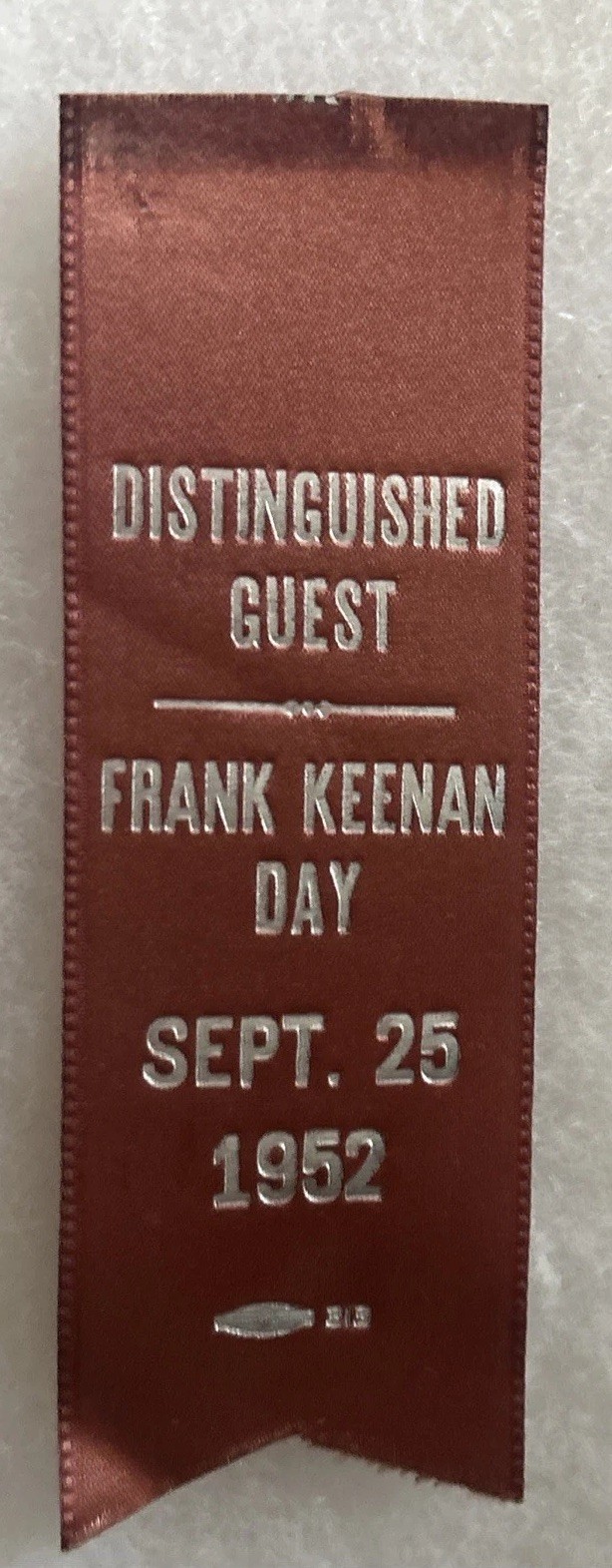 Distinguished Guest Frank Keenan Day 1952 Chicago ribbon