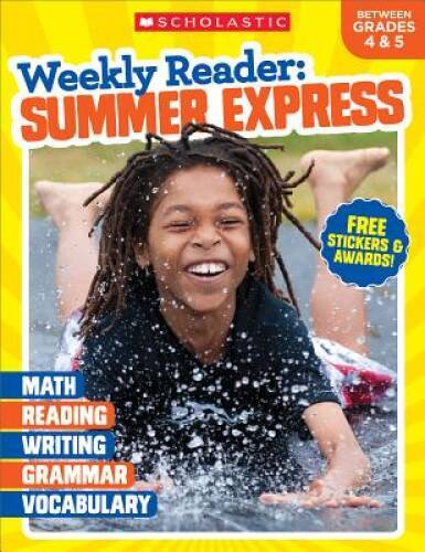Weekly Reader: Summer Express (Between Grades 4 & 5) - Paperback - GOOD