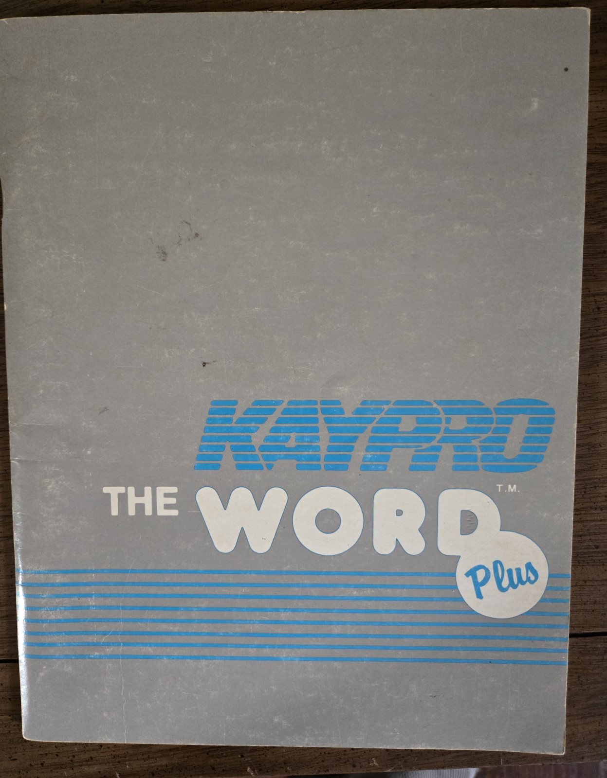 Kaypro The Word Plus word processing manual, 1982