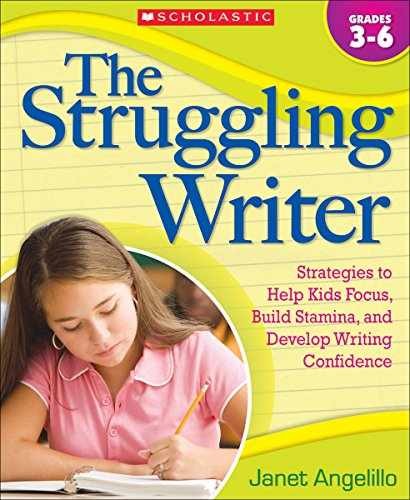 The Struggling Writer: Strategies to - Paperback, by Angelillo Janet - Very Good