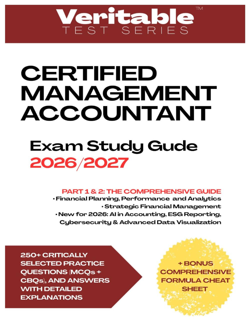 Certified Management Accountant Exam Study Guide 2026/2027: A comprehensive reso