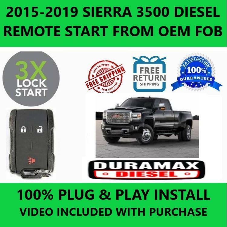 100% Plug & Play Remote Start Starter 2015-2019 GMC SIERRA 3500 DIESEL