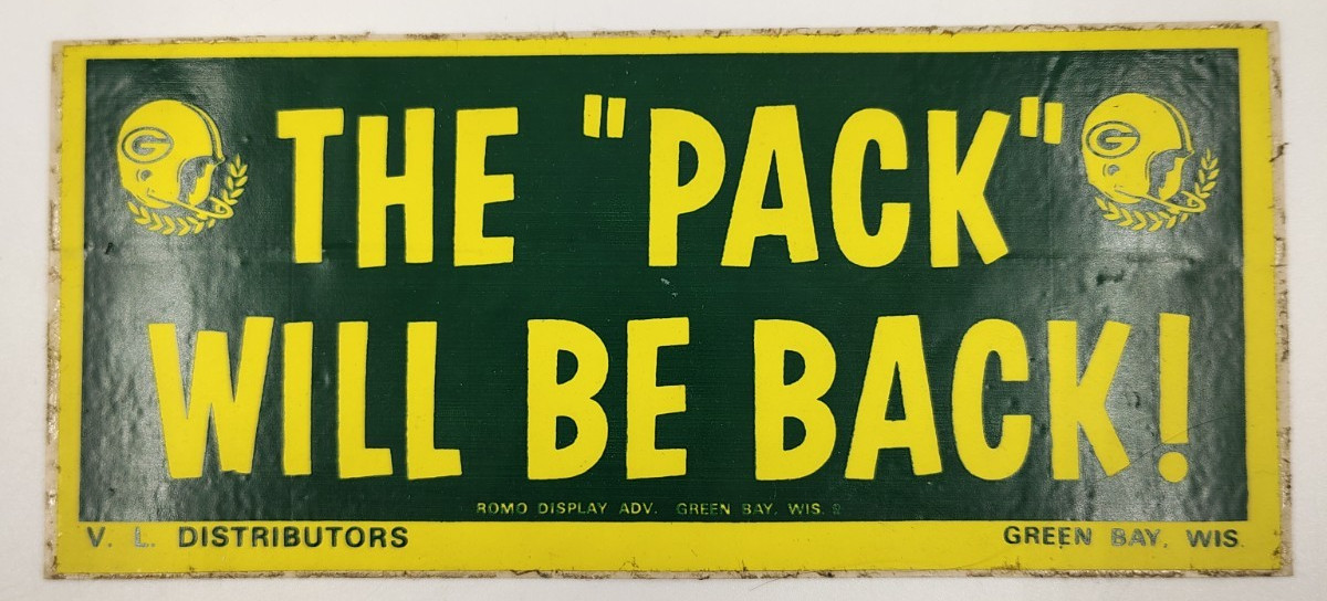 Vintage Green Bay Packers The "Pack" Will Be Back Bumper Sticker Free Shipping