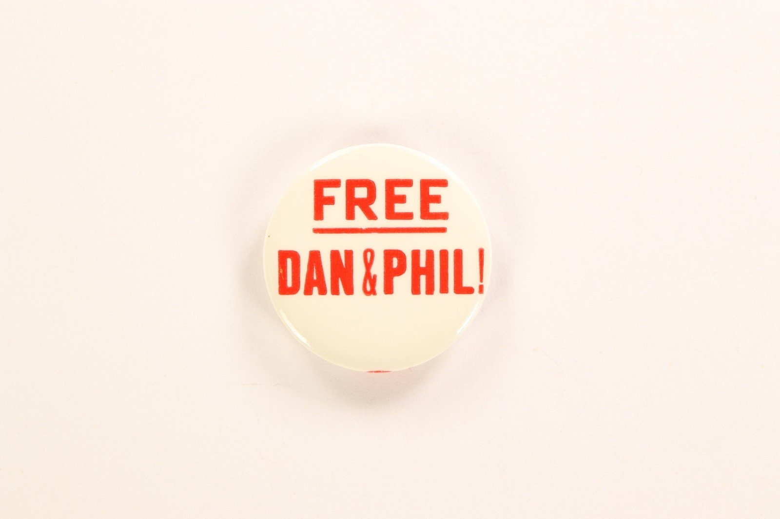 Free Dan & Phil Protest Pinback Button