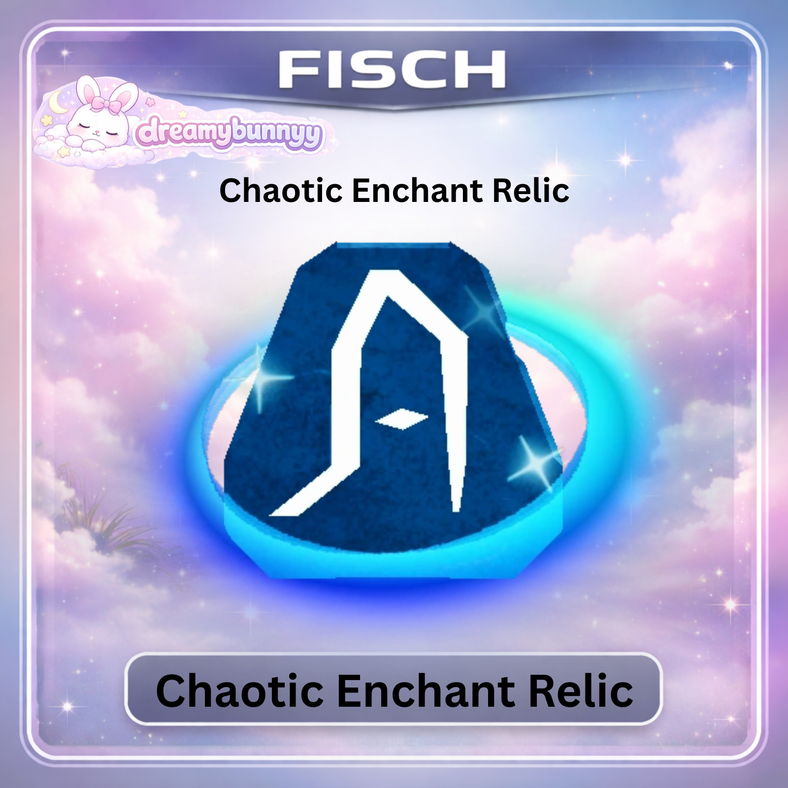 Chaotic Enchant Relic | [ROBLOX FISCH] — Fast Trade | Great Value