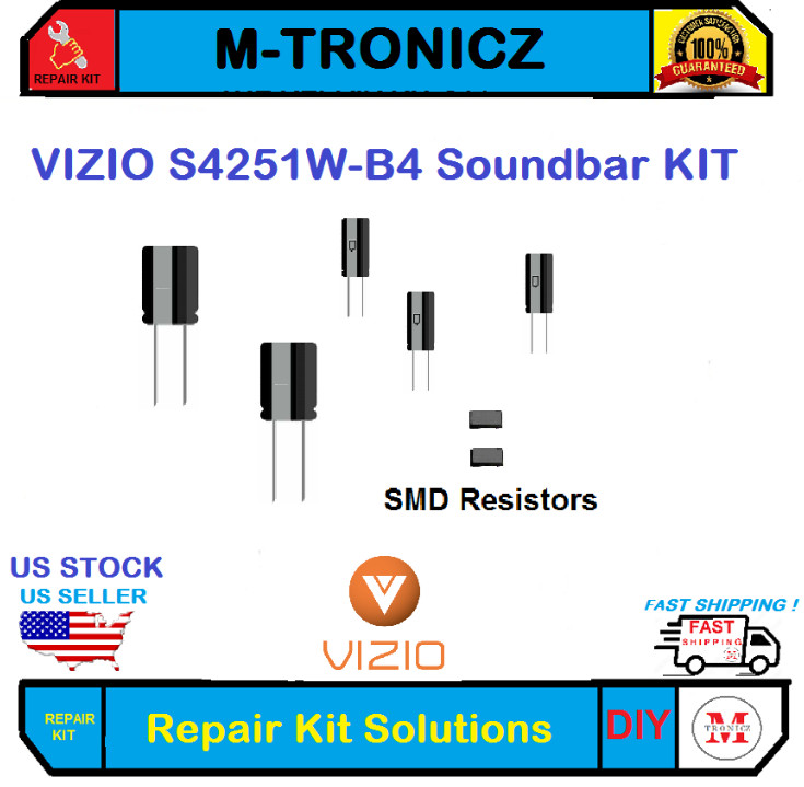 REPAIR KIT  VIZIO  S4251W-B4 Soundbar  0500-0515-2450   MKL90W-02-C1   No Power