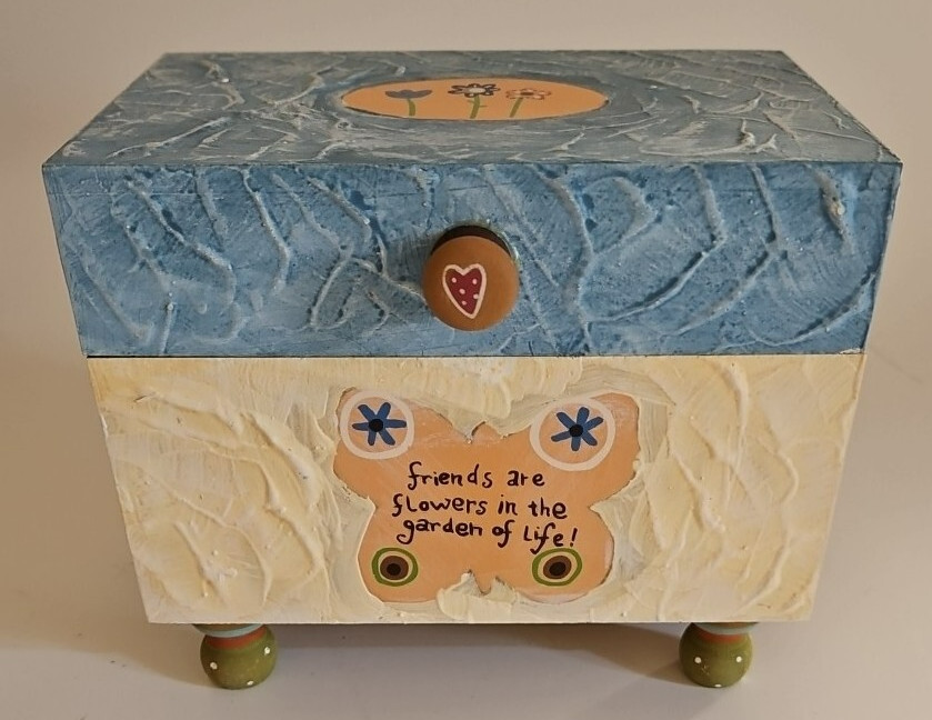 Wood Trinket Box Friends Are Like Flowers Whimsical Gift Artist Lori Siebert