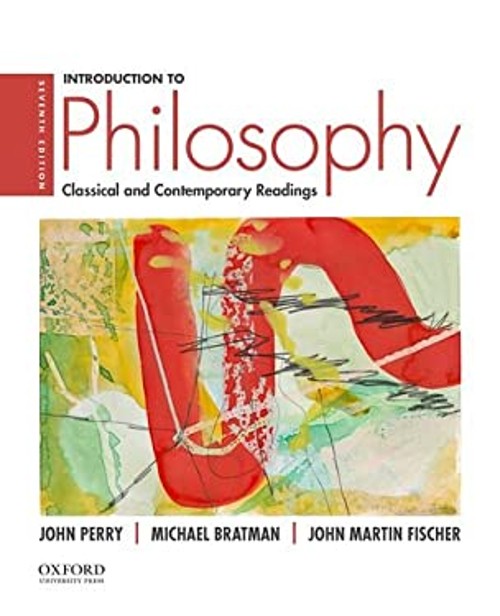 Introduction to Philosophy : Classical and Contemporary Readings