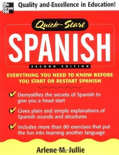 Quick-Start Spanish - paperback Jullie,Arlene