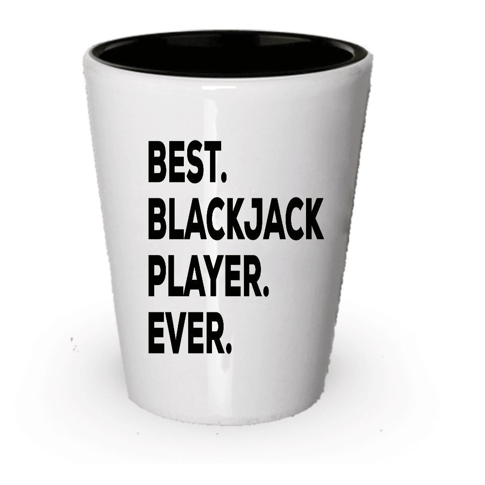 Blackjack Shot Glass Gifts - Best Blackjack Player Ever - Gifts For Blackjack...