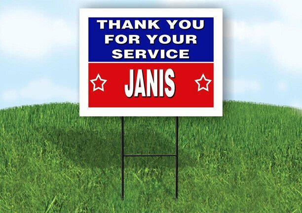 JANIS THANK YOU SERVICE 18 in x 24 in Yard Sign Road Sign with Stand