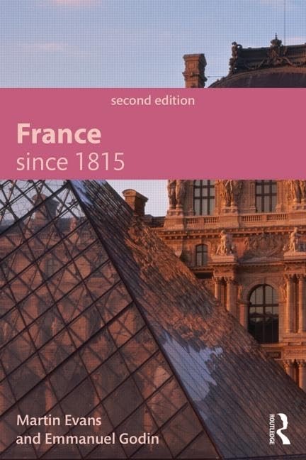 France Since 1815, Second Edition (Modern History of Modern ... by Evans, Martin