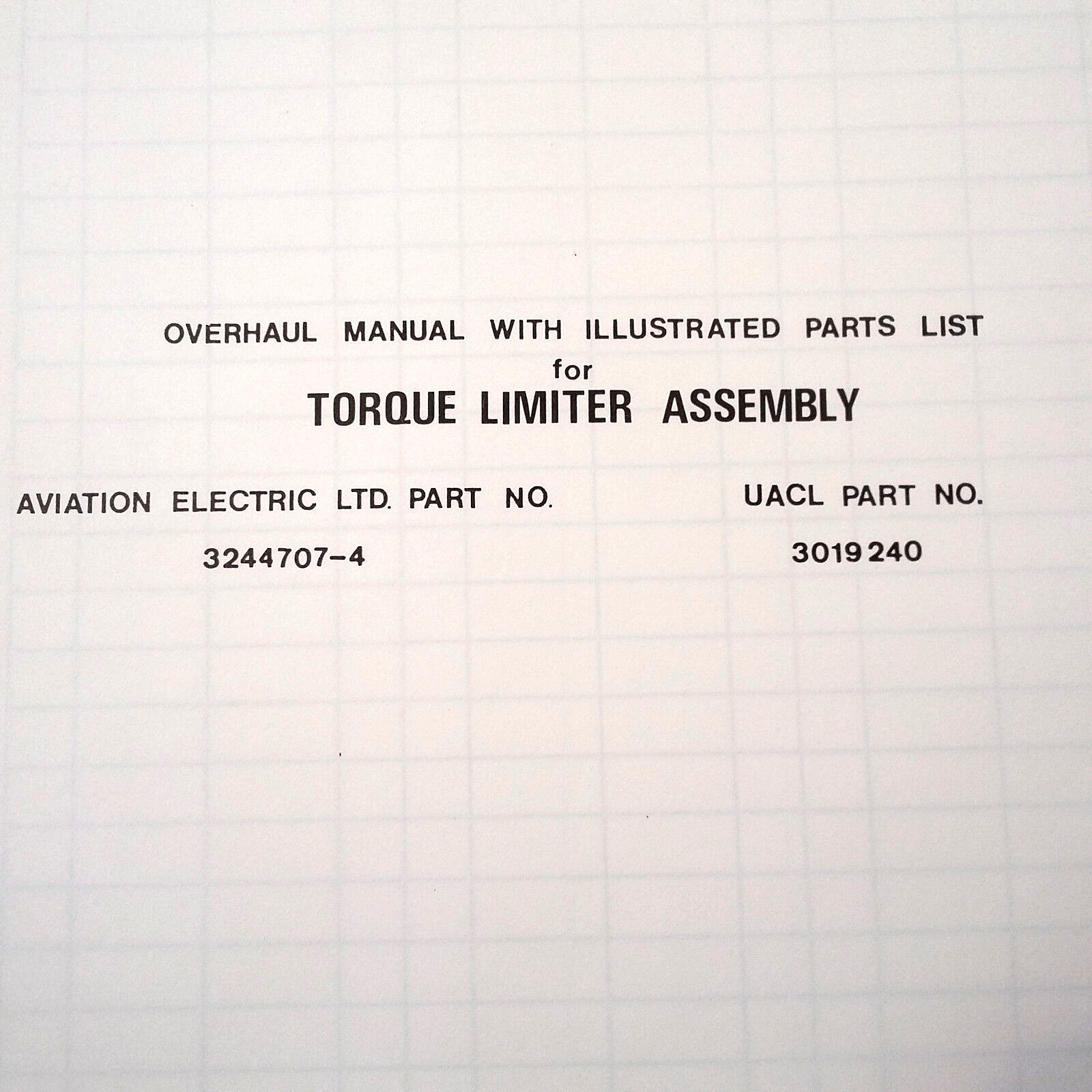 Aviation Electric Torque Limiter 3244707-4 Overhaul & Parts Manual, aka 3019240
