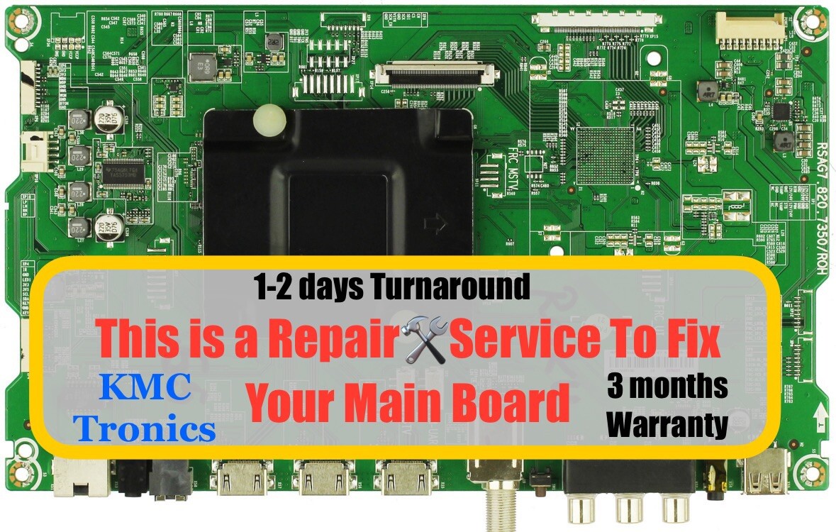Repair Service For Hisense 215623 217490 Main Board 55R6107 HU55N3030UWGR