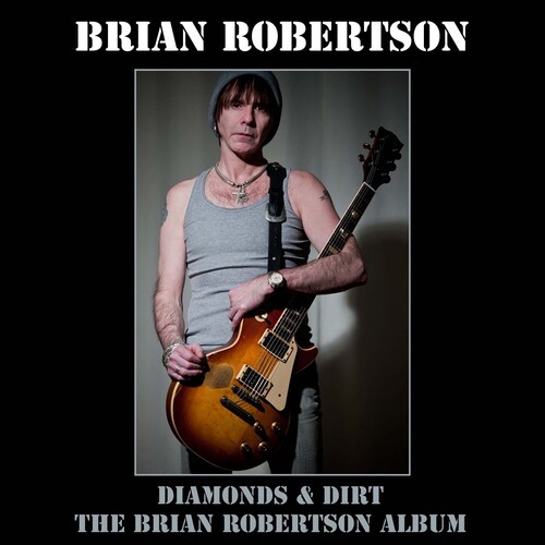 Brian Robertson - Diamonds & Dirt - Deluxe Edition [New CD] Deluxe Ed, UK - Impo