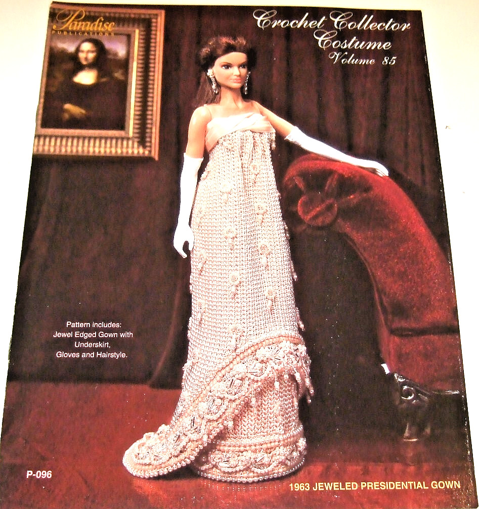 Paradise Publications Crochet Volume 85 - 1963 - Jeweled Presidential Gown
