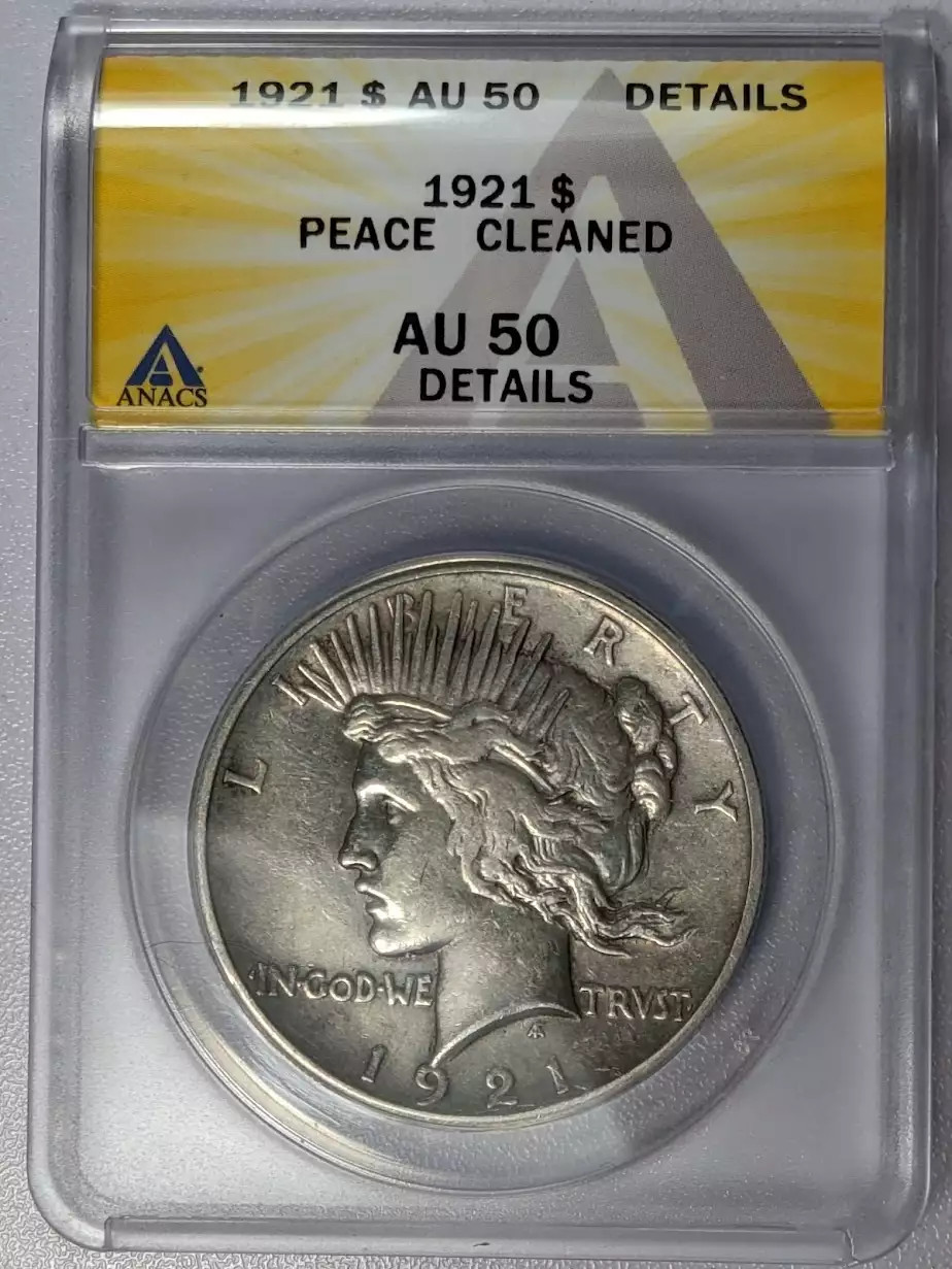 1921 P Silver Peace Dollar ANACS AU-50 CLEANED