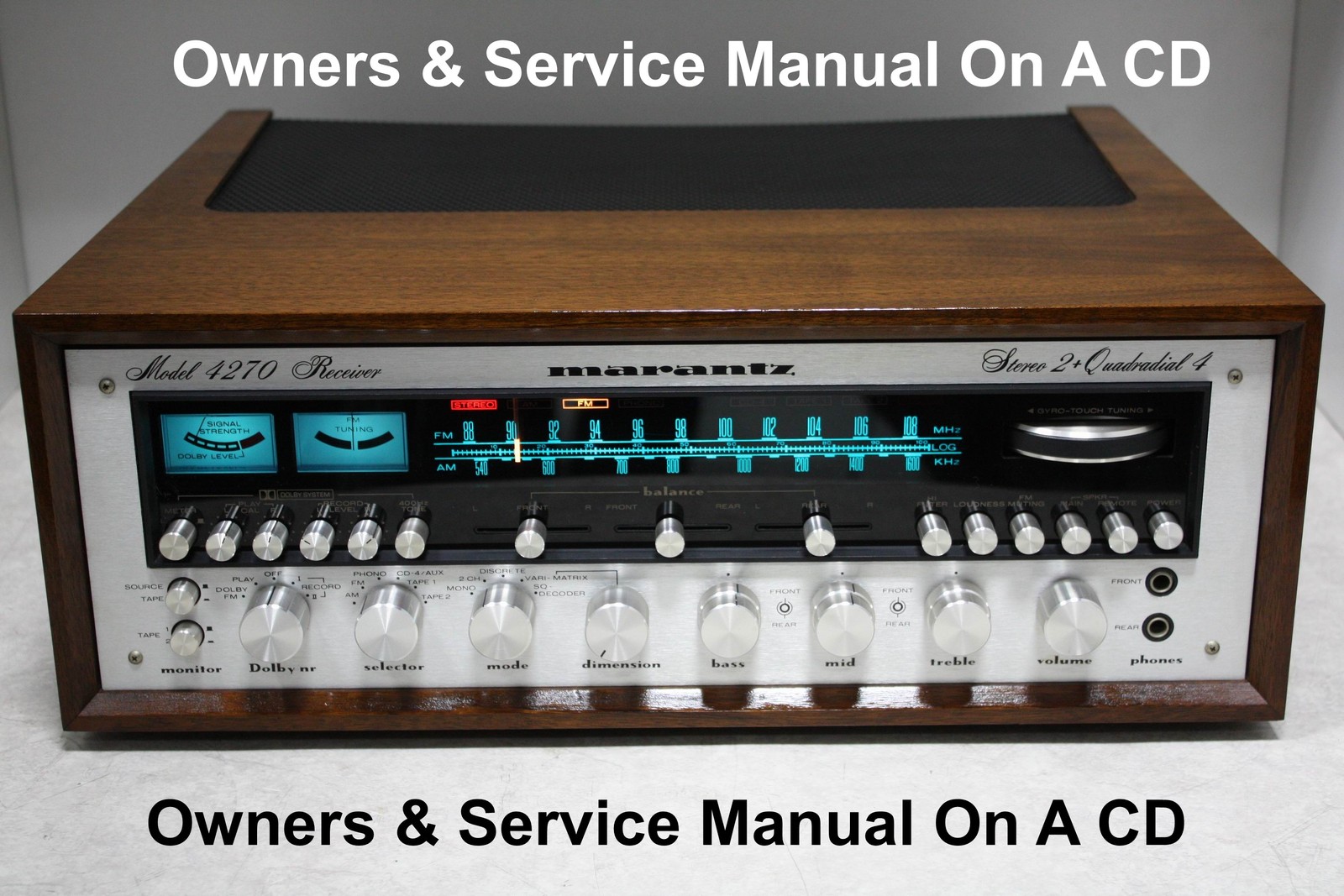 MARANTZ  MODEL 4270 STEREO & QUAD  OWNERS  & SERVICE MANUAL  ALL ON A CD
