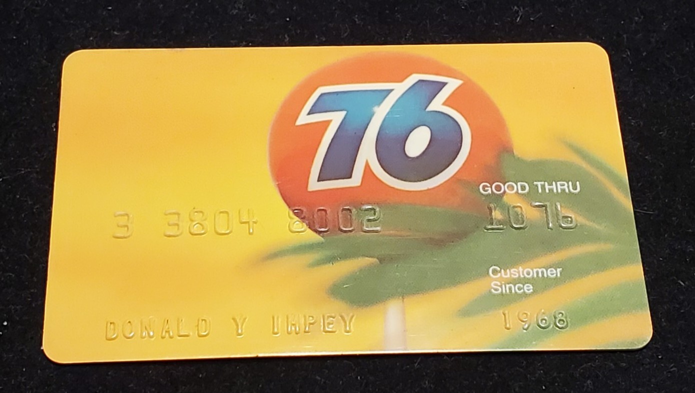 76 ~ Union Oil Company of California Credit Card ~ exp 1976 ~ our # cc2293
