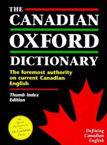 The Canadian Oxford Dictionary: Thumb-indexed - Hardcover - VERY GOOD