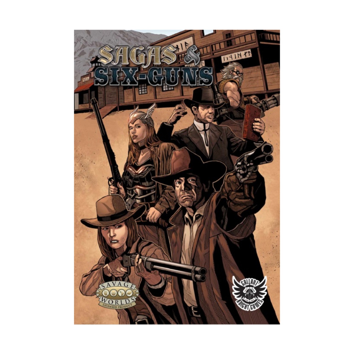 Gallant Knight RPG Sagas & Six-Guns New