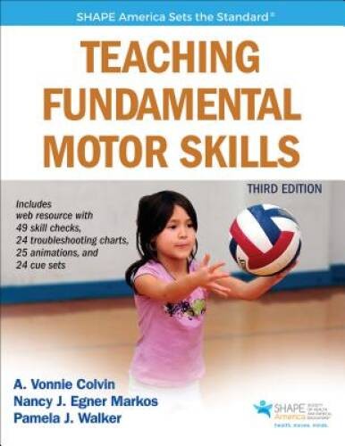Teaching Fundamental Motor Skills 3rd Edition With Web Resource - VERY GOOD