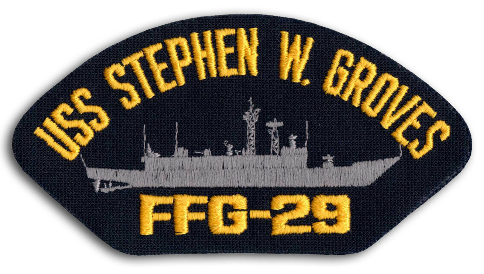 US Navy FFG-29 USS Stephen W. Groves Guided Missile Frigate Cap Patch Iron-On