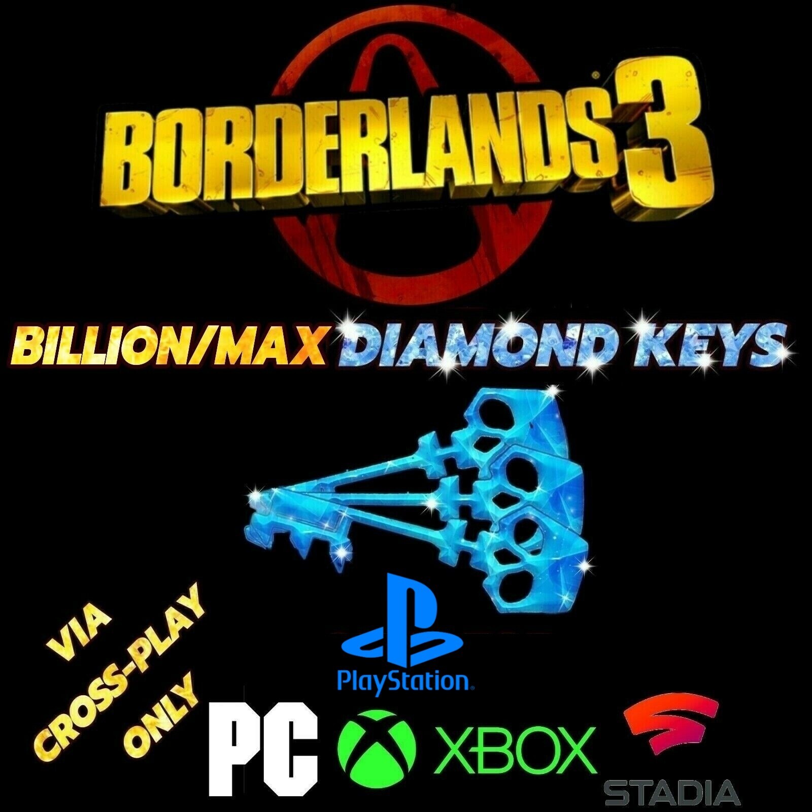 All Platforms Borderlands 3, BILLION +/MAX Diamond Keys 🔑 Via Cross-Play