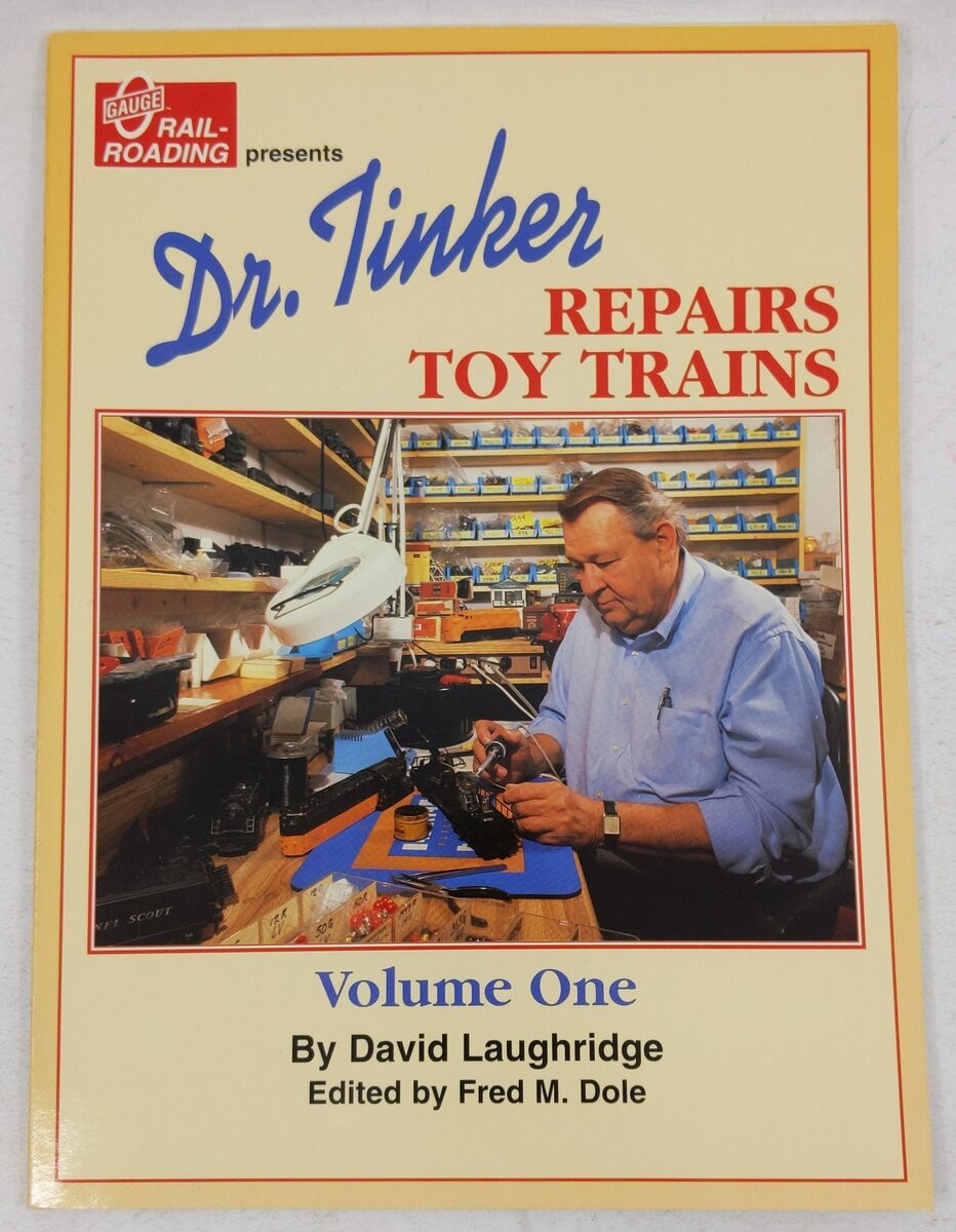 Dr Tinker Repairs Toy Train Vol.1 Paperback Book By David Laughridge EX