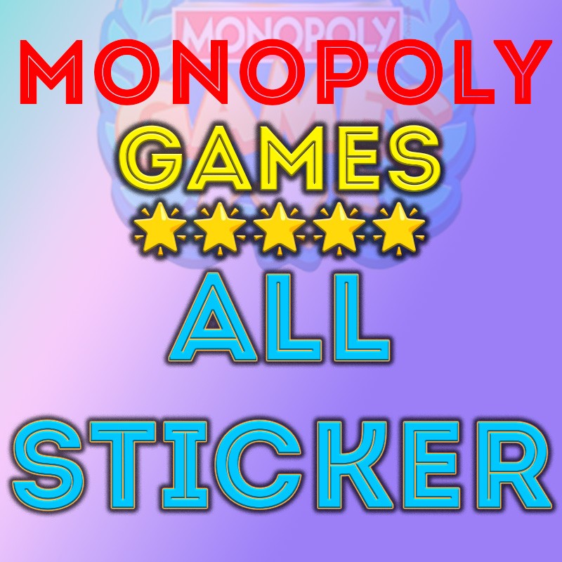 Monopoly Go Stickers All 1 2 3 4 5 6 Stars  ⚡️ Cheap Golden