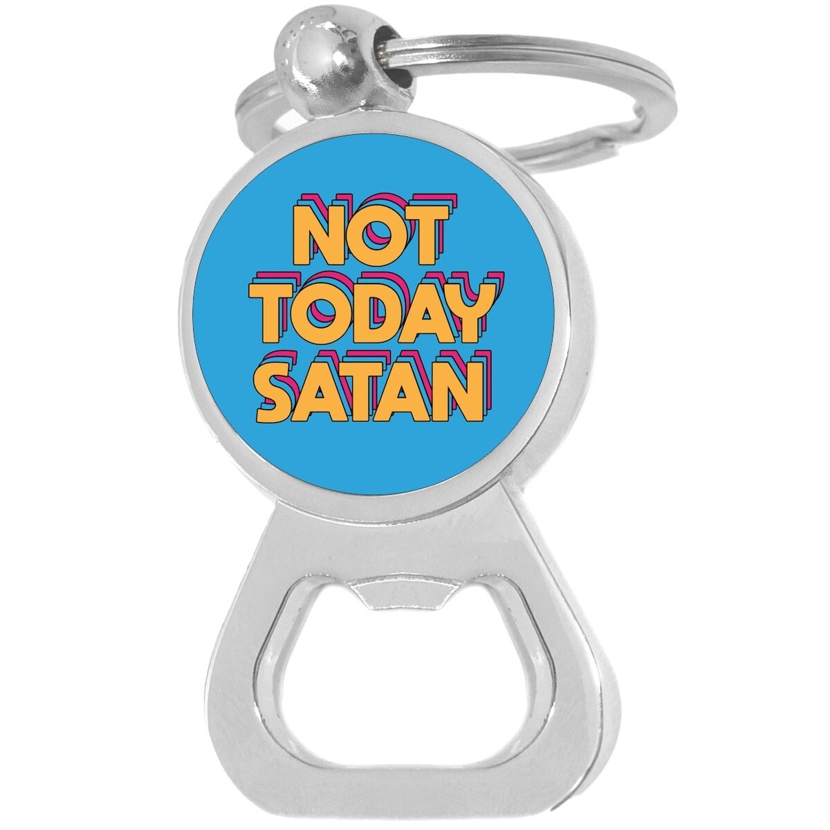 Not Today Satan Bottle Opener Keychain - Metal Beer Bar Tool Key Ring